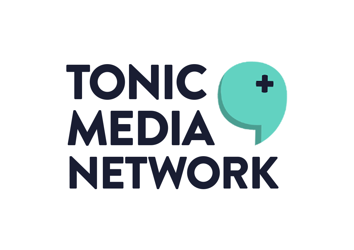 Tonic Media Network